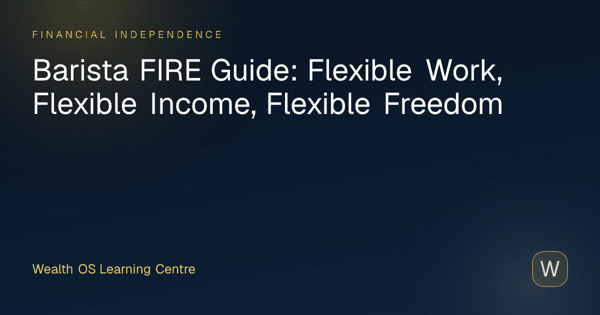 Barista FIRE Guide: Flexible Work, Flexible Income, Flexible Freedom
